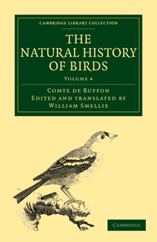 Paperback The Natural History of Birds - Volume 4 Book