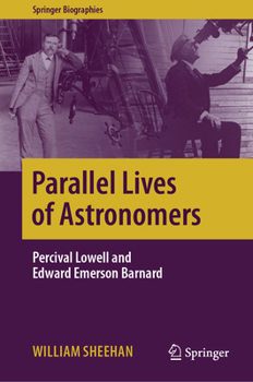 Percival Lowell and Edward Emerson Barnard: A Top-Down Versus a Bottom-Up Approach to Astronomical Observation and Theory