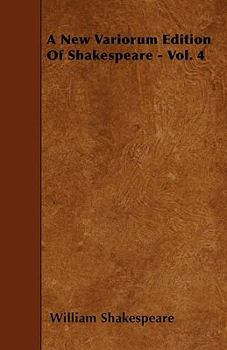 Paperback A New Variorum Edition Of Shakespeare - Vol. 4 Book