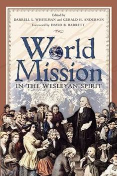 Paperback World Mission in the Wesleyan Spirit Book