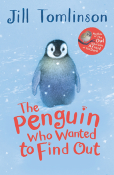 Paperback The Penguin Who Wanted to Find Out Book