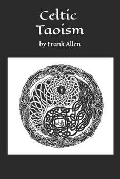 Paperback Celtic Taoism Book
