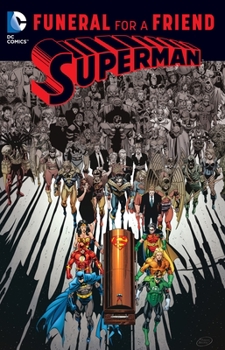 Paperback Superman: Funeral for a Friend Book