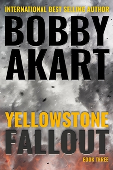 Paperback Yellowstone: Fallout: A Survival Thriller Book