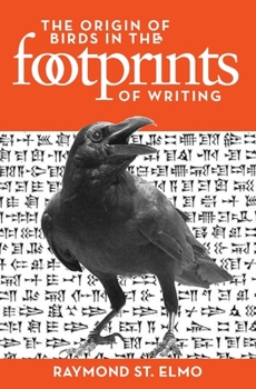 Paperback The Origin of Birds in the Footprints of Writing Book