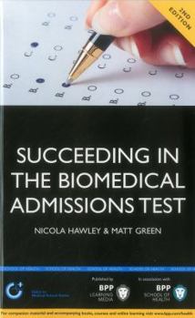 Paperback Succeeding in the Biomedical Admissions Test (Bmat) Book