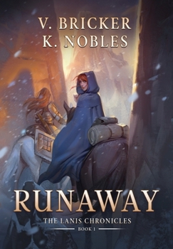 Hardcover Runaway: Book One of the Lanis Chronicles Book