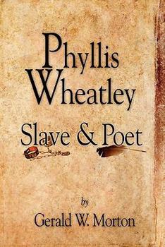 Paperback Phyllis Wheatley: Slave and Poet Book