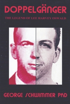 Paperback Doppelganger: The Legend of Lee Harvey Oswald Book