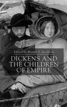 Hardcover Dickens and the Children of Empire Book