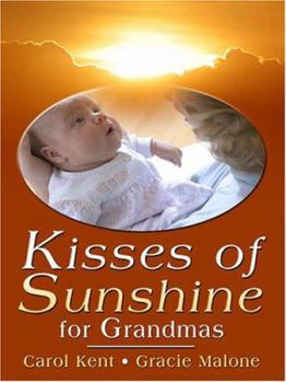 Hardcover Kisses of Sunshine for Grandmas [Large Print] Book