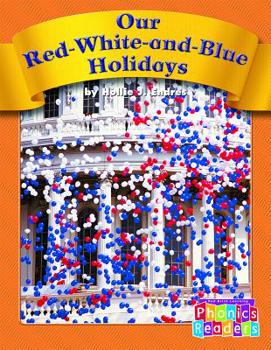 Paperback Our Red-White-And-Blue Holidays Book