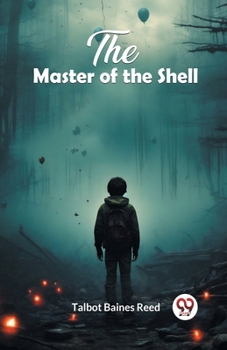 Paperback The Master of the Shell Book