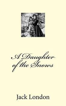 A Daughter of the Snows