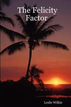 Paperback The Felicity Factor Book