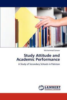 Paperback Study Attitude and Academic Performance Book