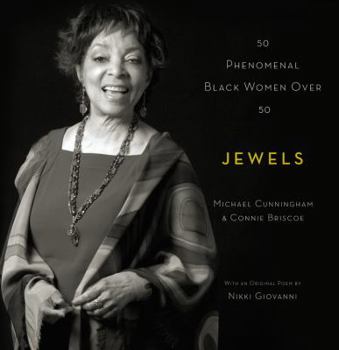 Hardcover Jewels: 50 Phenomenal Black Women Over 50 Book