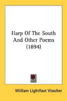 Paperback Harp Of The South And Other Poems (1894) Book