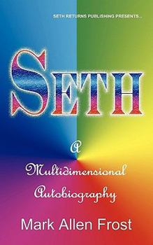 Paperback Seth - A Multidimensional Autobiography Book