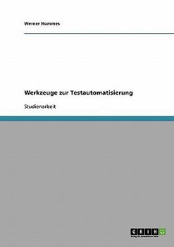 Paperback Werkzeuge zur Testautomatisierung [German] Book