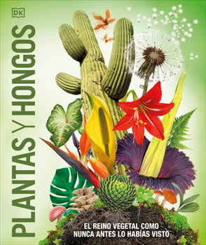 Hardcover Plantas Y Hongos (Knowledge Encyclopedia Plants and Fungi!) [Spanish] Book