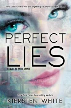 Perfect Lies - Book #2 of the Mind Games