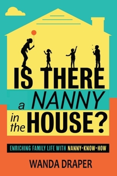 Paperback Is There A Nanny In The House Book