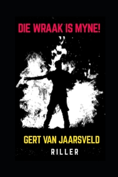 Paperback Die Wraak is Myne! [Afrikaans] Book