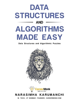 Paperback Data Structures and Algorithms Made Easy: Data Structure and Algorithmic Puzzles Book
