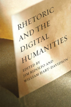 Paperback Rhetoric and the Digital Humanities Book