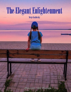 Paperback The Elegant Enlightenment Book