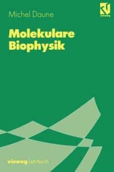 Paperback Molekulare Biophysik [German] Book