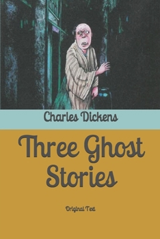 Three Ghost Stories: Original Text