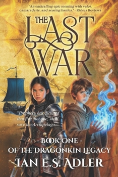 Paperback The Last War: Book One of The Dragonkin Legacy Book