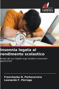 Insonnia legata al rendimento scolastico (Italian Edition)