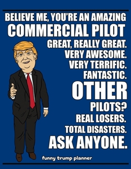 Paperback Funny Trump Planner: 2020 Planner for Commercial Pilots (Pilot Gifts) Book
