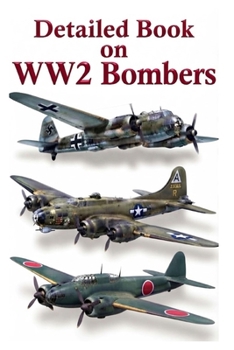 Detailed Book on WW2 Bombers