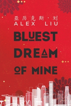 Paperback Bluest Dream of Mine Book