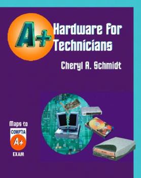 Paperback Hardware for A+ Technicians Book