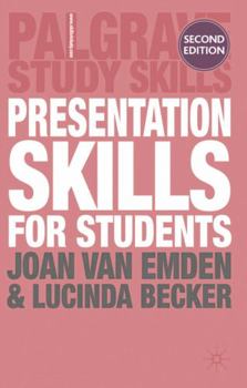 Paperback Presentation Skills for Students (Palgrave Study Skills) Book
