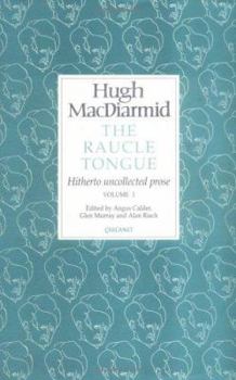 Raucle Tongue: Volume 1: Volume 1