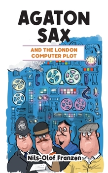 Paperback Agaton Sax and the London Computer Plot Book