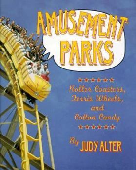 Hardcover Amusement Parks: Roller Coasters, Ferris Wheels, and Cotton Candy Book