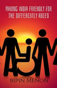 Paperback Making India Friendly for the Differently Abled Book