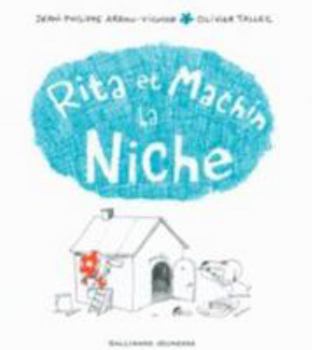 Hardcover Rita et Machin. La niche [French] Book