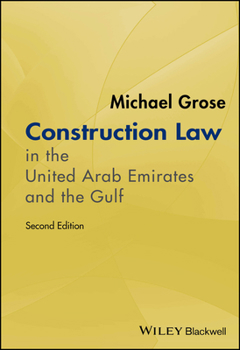 Hardcover Construction Law in the United Arab Emirates and the Gulf Book