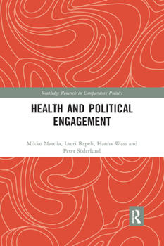 Paperback Health and Political Engagement Book