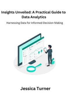 Paperback Insights Unveiled: Harnessing Data for Informed Decision-Making Book