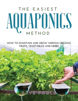 Paperback The Easiest Aquaponics Method Book