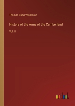 Paperback History of the Army of the Cumberland: Vol. II Book